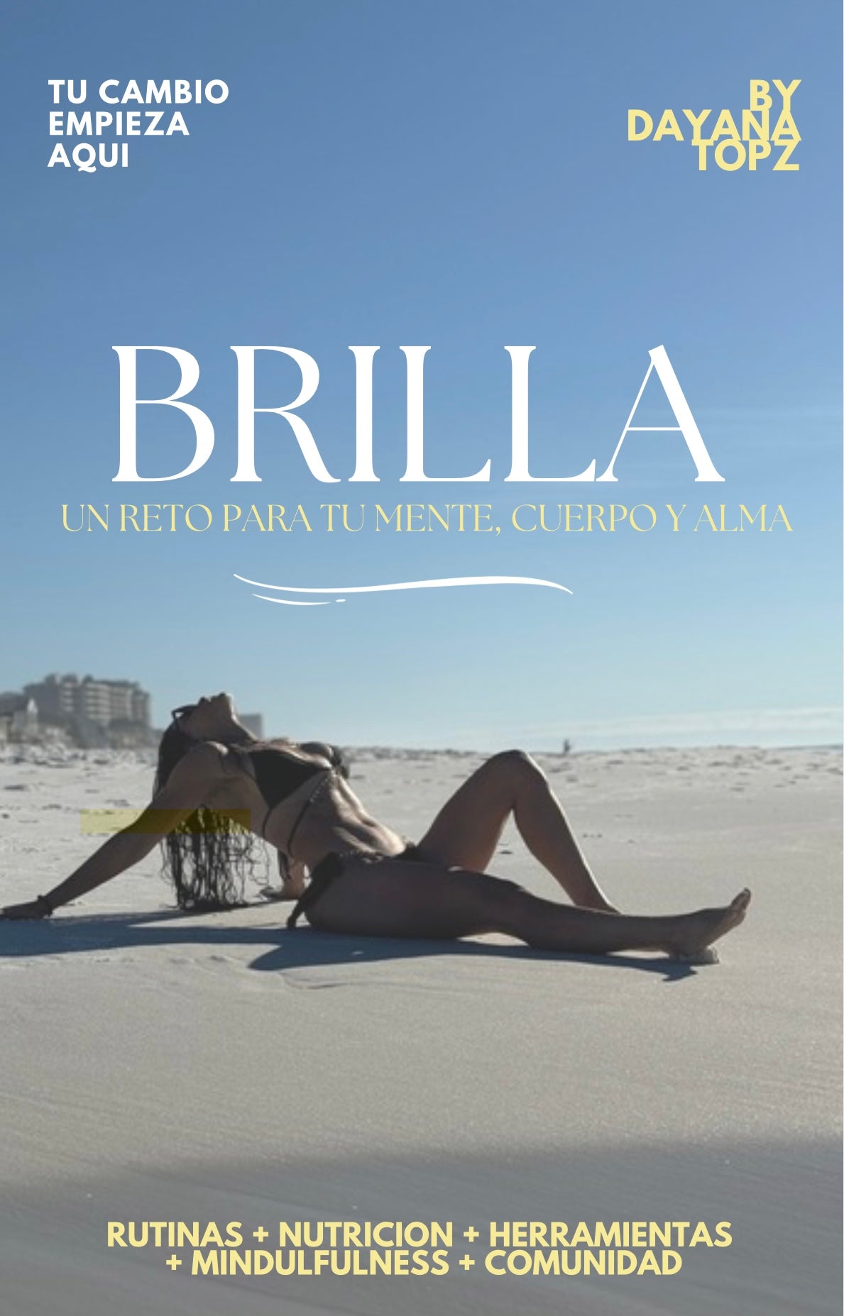 BRILLA el reto para tu mente cuerpo y alma
